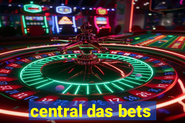 central das bets